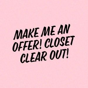 CLOSET CLEAR OUT! CLOTHES DONATED IF NOT BOUGHT ASAP